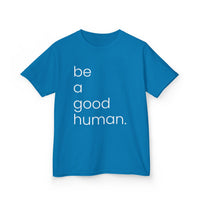 Be a Good Human Kids Heavy Cotton™ Tee - image 8